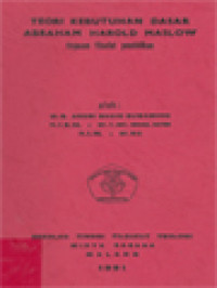 Image of Teori Kebutuhan Dasar Abraham Harold Maslow, Tinjauan Filsafat Pendidikan