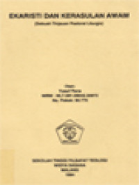 Image of Ekaristi Dan Kerasulan Awam (Sebuah Tinjauan Pastoral Liturgis)