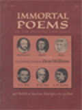Immortal Poems Of The English Language: British And American Poetry From Chaucer's Time To The Present Day