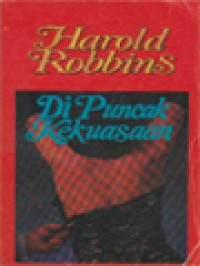 Image of Di Puncak Kekuasaan