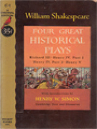 Image of Four Great Historical Plays: Richard III. Henry IV. Part I. Henry IV, Part 2. Henry V