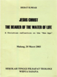 Image of Jesus Christ The Bearer Of The Water Of Life: A Christian Reflection On The 