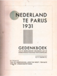 Image of Nederland Te Parijs 1931: Gedenkboek Van De Nederlandsche Deelneming Aan De Internationale Koloniale Tentoonstelling