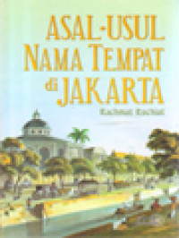 Image of Asal-Usul Nama Tempat Di Jakarta