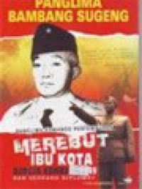 Image of Panglima Bambang Sugeng: Panglima Komando Pertempuran Merebut Ibu Kota Djogja Kembali 1949 Dan Seorang Diplomat