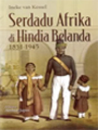Image of Serdadu Afrika Di Hindia Belanda 1831-1945
