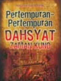Image of Pertempuran-Pertempuran Dahsyat Zaman Kuno
