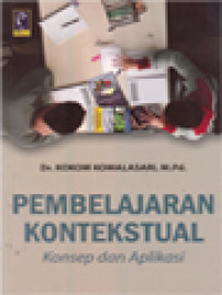 Image of Pembelajaran Kontekstual: Konsep Dan Aplikasi
