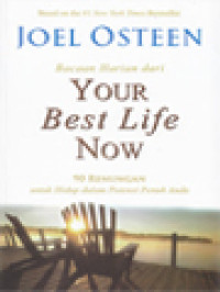 Image of Bacaan Harian Dari Your Best Life Now: 90 Renungan Untuk Hidup Dalam Potensi Penuh Anda