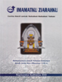 Image of Imamatku Ziarahku: Cerita Kecil Untuk Sahabat-Sahabat Tuhan