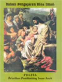 Image of Bahan Pengajaran Bina Iman: Pelatihan Pembimbing Iman Anak