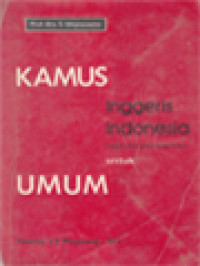 Image of Kamus Inggeris-Indonesia Dengan Ejaan Yang Disempurnakan Untuk Umum