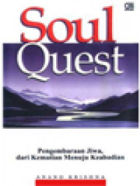Image of Soul Quest: Pengembaraan Jiwa, Dari Kematian Menuju Keabadian