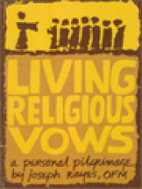 Image of Living Religious Vows: A Personal Pilgrimage