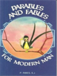 Image of Parables And Fables For Modern Man: 30 Texts For Teachers Or Just For The Pleasure Of Readers Fond Of 