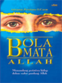 Image of Bola Mata Allah: Memandang Peristiwa Hidup Dalam Sudut Pandang Allah
