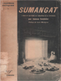 Image of Sumangat: L'Ame Et Son Culte En Indochine Et En Indonésie