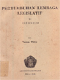 Image of Pertumbuhan Lembaga Legislatif Di Indonesia