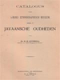 Catalogus Van 'Srijks Ethnographisch Museum V: Javaansche Oudheden