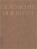 Geschichte Der Kunst: Von Der Altchristlichen Zeit Bis Zur Gegenwart
