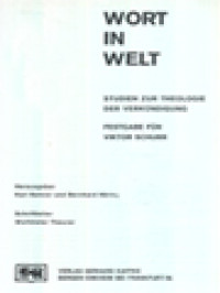 Image of Wort In Welt: Studien Zur Theologie Der Verkündigung
