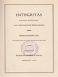 Image of Integritas: Geistige Wandlung Und Menschliche Wirklichkeit / Richard Wisser, Dieter Stolte (Herausgegeben)