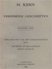Image of Verspreide Geschriften IX: Spraakkunst Van Het Oudjavaansch, Slot Diversen Oudjavaansch, Eerste Gedeelte