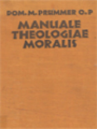Image of Manuale Theologiae Moralis Secundum Principia St. Thomas Aquinatis III