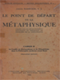 Image of Le Point De Départ De La Métaphysique II: Le Conflit Du Rationalisme Et De L'Empirisme Dans La Philosophie Moderne Avant Kant