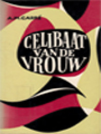 Image of Celibaat Van De Vrouw: Een Mislukking? Beschouwingen En Getuigenissen