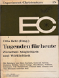 Image of Tugenden Für Heute: Zwischen Möglichkeit Und Wirklichkeit / Otto Betz (Herausgegeben)