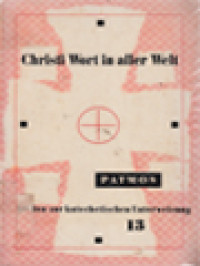 Image of Christi Wort In Aller Welt: Eine Geographische Darstellung Der Wichtigste Missionsländer