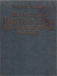 Image of De Evangelisten Marcus En Lucas In Het Licht Van Het Nieuwere Onderzoek