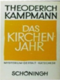Image of Das Kirchenjahr: Mysterium, Gestalt, Kathechese