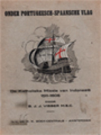 Image of Onder Portugeesch-Spaansche Vlag: De Katholieke Missie Van Indonesie 1511-1605