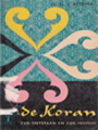 Image of De Koran: Zijn Ontstaan En Zijn Inhoud