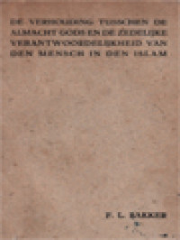 Image of De Verhouding Tusschen De Almacht Gods En De Zedelijke Verantwooedelijkheid Van Den Mensch In Den Islam