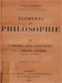 Image of Éléments De Philosophie II: L'Ordre Des Concepts I. - Petite Logique