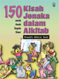 Image of 150 Kisah Jenaka Dalam Alkitab Untuk Anak Segala Umur