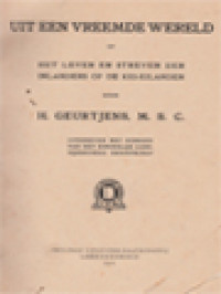 Image of Uit Een Vreemde Wereld Of Het Leven En Streven Der Inlanders Op De Kei-Eilanden