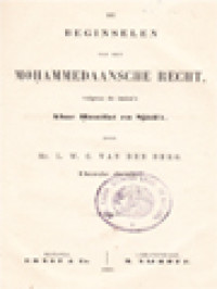 Image of De Beginselen Van Het Mohammedaansche Recht, Volgens De Imâm's Aboe Hanîfat En Sjâfi'î