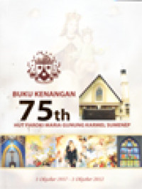 Image of Buku Kenangan 75th Hut Paroki Maria Gunung Karmel Sumenep (1 Oktober 1937 - 1 Oktober 2012)
