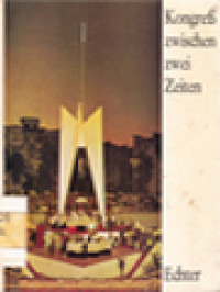 Image of Kongreß Zwischen Zwei Zeiten: Das Bildbuch Vom Eucharistischen Weltkongress In Bombay