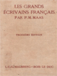 Image of Les Grands Écrivains Français: Esquisse Historique Et Anthologie Illustree De La Litterature Francaise