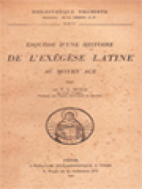 Image of Esquisse D'une Histoire De L'Exégése Latine Au Moyen Age