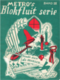 Image of Metro's Blokfluit Serie III: (17 Bekende Kerstliederen Voor 2 Blokfluiten In C.)