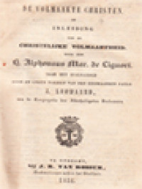 Image of De Volmaakte Christen, Of Inleiding Tot De Christelijke Volmaaktheid; De Ware Bruid van Jesus Christus