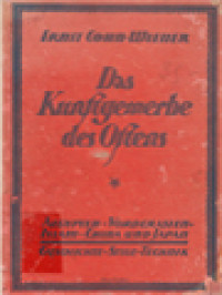 Image of Das Kunstgewerbe Des Ostens: Aegypten / Vorderasien / Islam / China Und Japan Geschichte / Stile / Technik