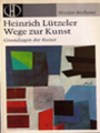 Image of Wege Zur Kunst: Grundlagen Der Kunst