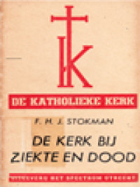Image of De Kerk Bij Ziekte En Dood
